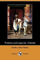 Folklore and Legends: Oriental (Dodo Press)