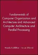 Fundamentals of Computer Organization and Architecture & Advanced Computer Architecture and Parallel Processing, 2 Volume Set