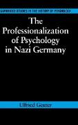 The Professionalization of Psychology in Nazi Germany