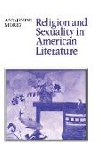 Religion and Sexuality in American Literature