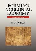 Forming a Colonial Economy