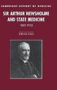 Sir Arthur Newsholme and State Medicine, 1885-1935