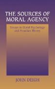 The Sources of Moral Agency