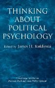 Thinking about Political Psychology