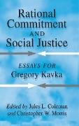 Rational Commitment and Social Justice