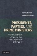 Presidents, Parties, and Prime Ministers