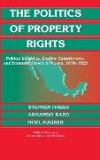 The Politics of Property Rights