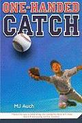 One-Handed Catch