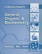 Lab Manual for General, Organic & Biochemistry