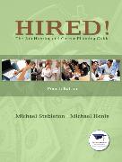 Hired! The Job Hunting and Career Planning Guide