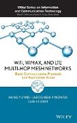 WiFi, WiMAX, and LTE Multi-hop Mesh Networks