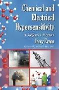 Chemical and Electrical Hypersensitivity