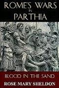 Rome's Wars in Parthia