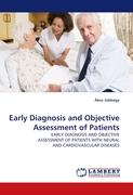 Early Diagnosis and Objective Assessment of Patients