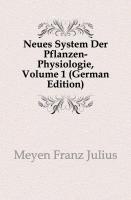 Neues System Der Pflanzen-Physiologie, Erster Band