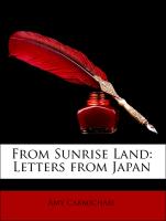 From Sunrise Land: Letters from Japan