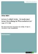 Johann Gottlieb Fichte: ¿Versuch einer neuen Darstellung der Wissenschaftslehre¿ von 1797/98