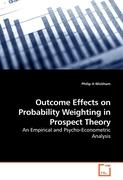 Outcome Effects on Probability Weighting in Prospect Theory