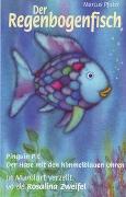 Der Regenbogenfisch. Pinguin Pit. Der Hase mit den himmelblauen Ohren