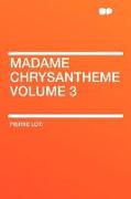 Madame Chrysantheme Volume 3