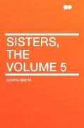Sisters, the Volume 5