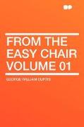 From the Easy Chair Volume 01