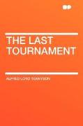 The Last Tournament