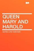 Queen Mary and Harold