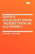 Earth's Holocaust (from Mosses from an Old Manse)