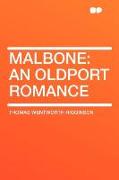 Malbone: An Oldport Romance