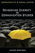 Revisioning Diversity in Communication Studies