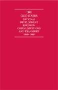 The Gcc States: National Development Records 9 Volume Hardback Set Including Boxed Maps: Communications and Transport 1860-1960