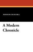 A Modern Chronicle