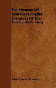 The Pronoun of Address in English Literature of the Thirteenth Century