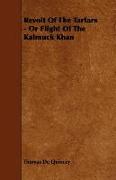 Revolt of the Tartars - Or Flight of the Kalmuck Khan