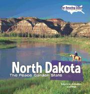 North Dakota: The Peace Garden State