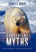 Convenient Myths