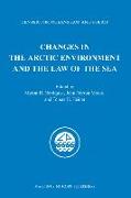 Changes in the Arctic Environment and the Law of the Sea