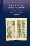 Time, Tense and Aspect in Early Vedic Grammar: Exploring Inflectional Semantics in the Rigveda