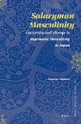 Salaryman Masculinity: Continuity and Change in Hegemonic Masculinity in Japan