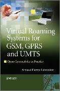 Virtual Roaming Systems for GSM, GPRS and UMTS