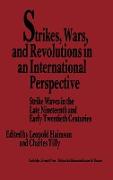 Strikes, Wars, and Revolutions in an International Perspective