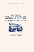 Treatise on Vocal Performance and Ornamentation by Johann Adam Hiller