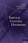 Impulse Control Disorders