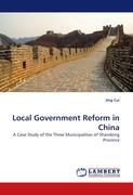 Local Government Reform in China