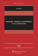 Modern American Remedies: Cases and Materials