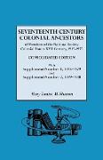 Seventeenth Century Colonial Ancestors of Members of the National Society Colonial Dames XVII Century, 1915-1975. Consolidated Edition, with Supplemen