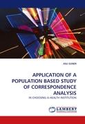 APPLICATION OF A POPULATION BASED STUDY OF CORRESPONDENCE ANALYSIS