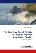 The Cognitive-Social Tension in Second Language Acquisition Studies