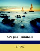 Croquis Tonkinois